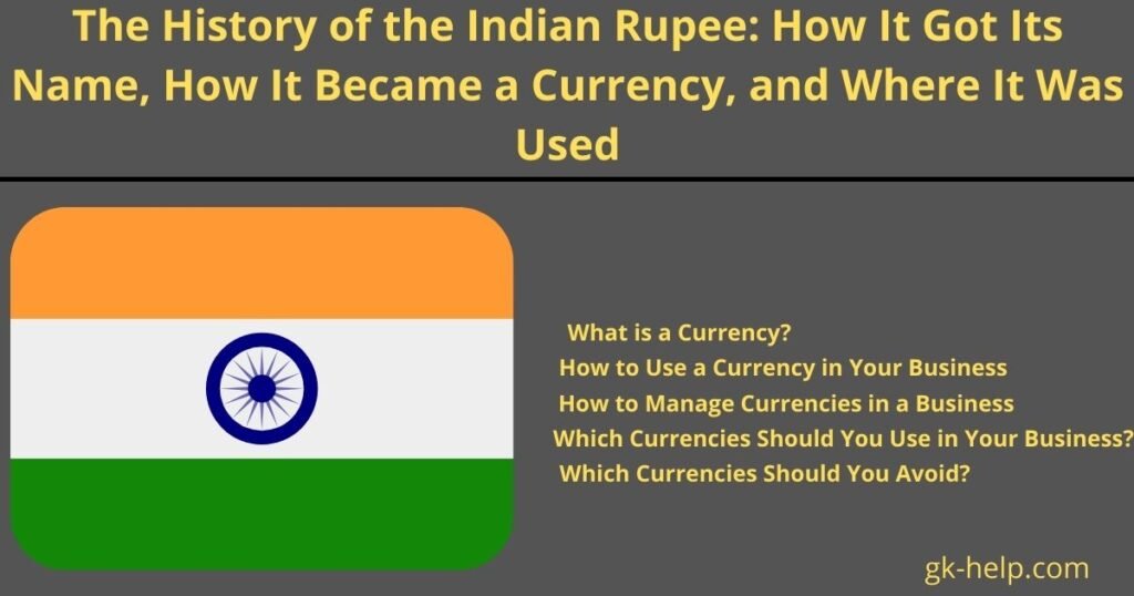 The History of the Indian Rupee